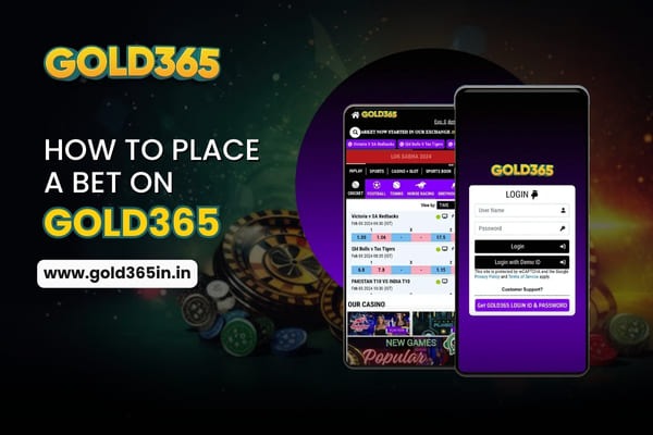How to Place Bets on Gold365?