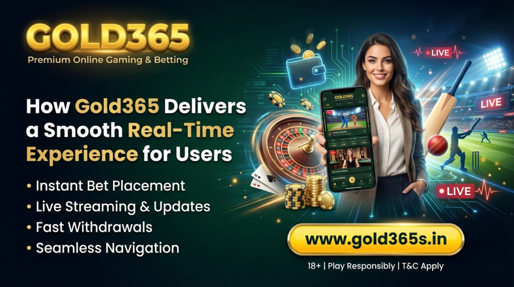 How Gold365 Delivers a Smooth Real-Time Experience for Users" with cricket and casino betting visuals.