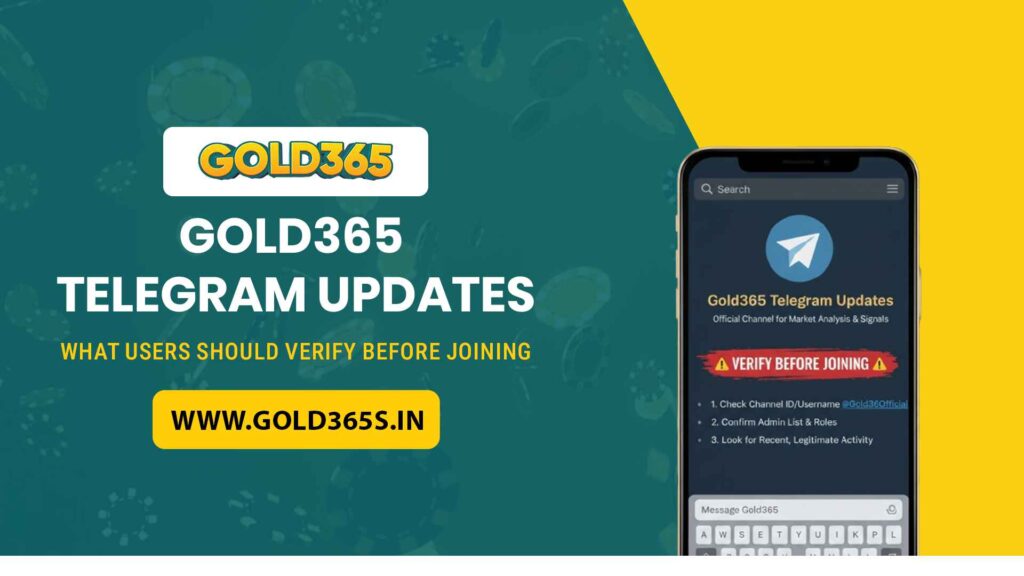 Gold365 Telegram updates guide explaining how to verify official channels, avoid fake groups, and stay secure with trusted platform alerts.