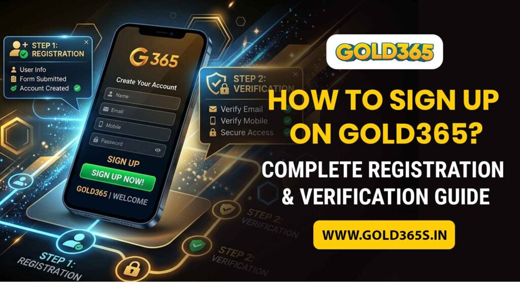 Gold365 signup guide secure registration and verified account steps