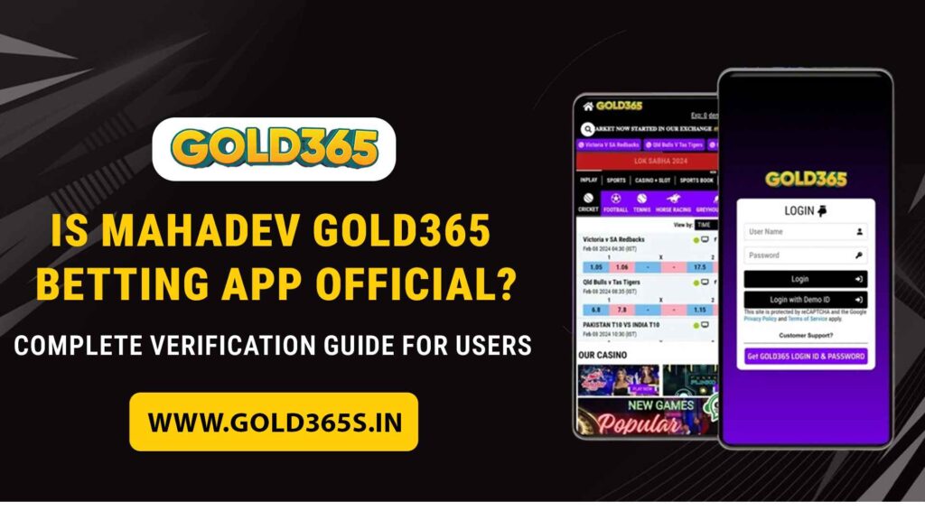 Is Mahadev Gold365 betting app official? Read this complete verification guide to check authenticity, official links, and safe login details.