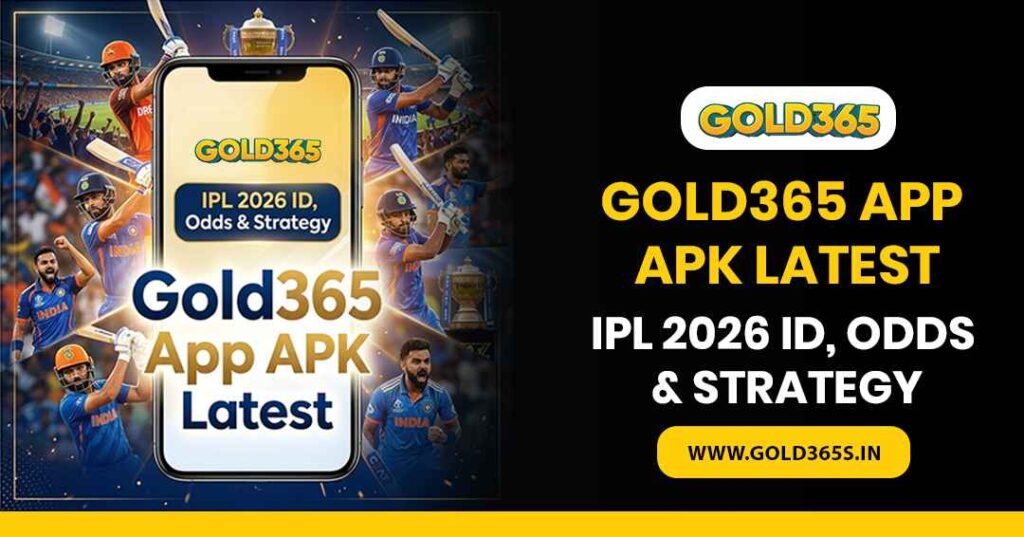 Gold365 app APK latest with IPL 2026 insights, ID access, odds explanation, and user-friendly strategy for structured understanding