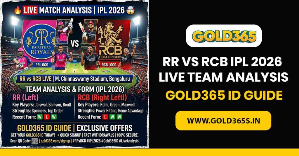RR vs RCB IPL 2026 live team analysis with reliable insights and user-friendly Gold365 ID guide for structured match understanding