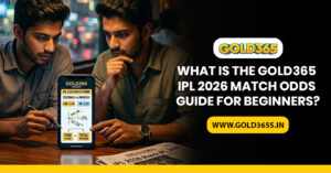 Gold365 IPL 2026 match odds guide for beginners with reliable, structured and user-friendly insights for clear understanding